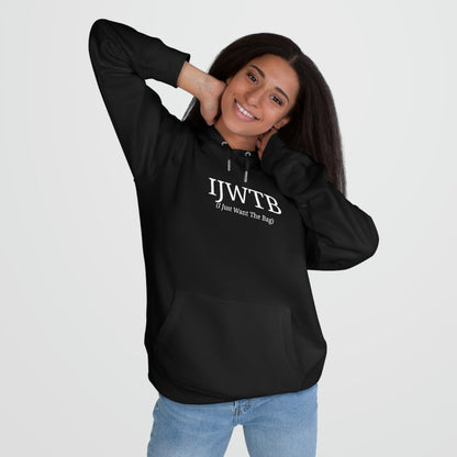 IJWTB King Hooded Sweatshirt